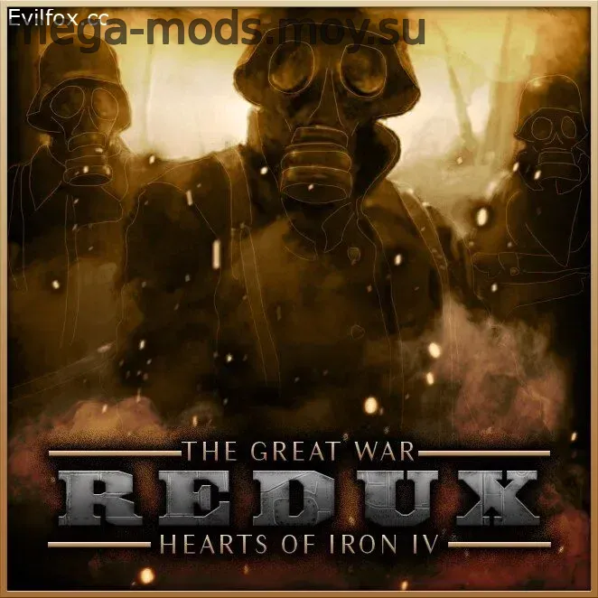 Mod «The Great War Redux» for Hearts of Iron 4 (v1.16.1 - 1.16.9)